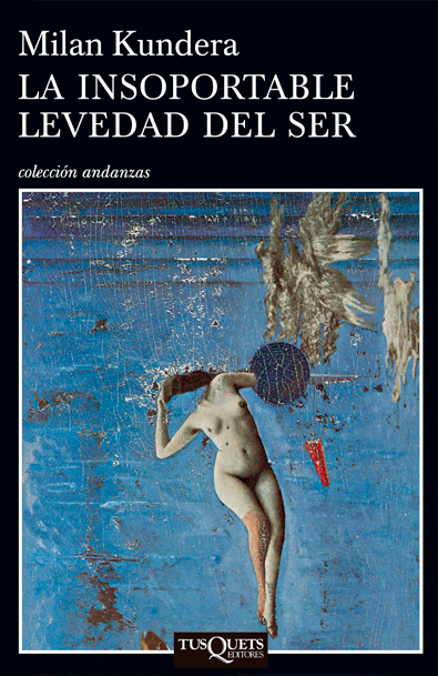 La insoportable levedad del ser
