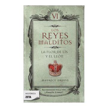 Los reyes malditos 06. la flor de lis y el león