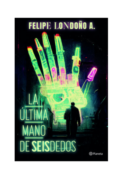 La última mano de seisdedos