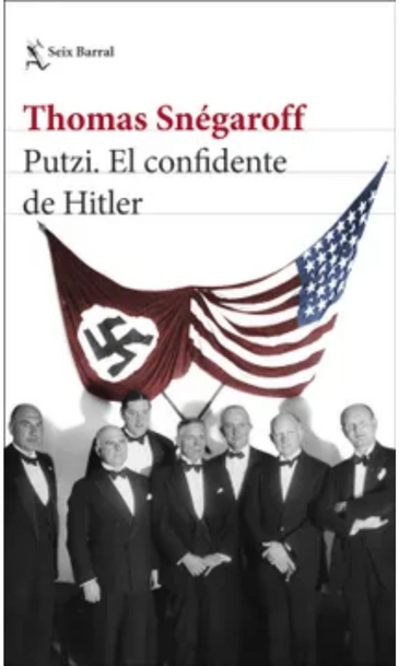 Putzi. el confidente de hitler