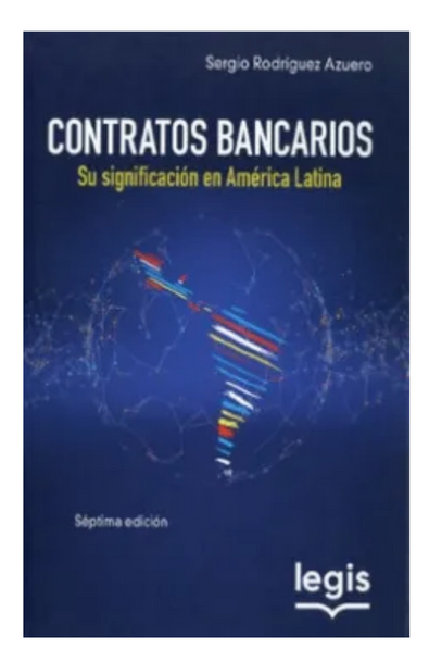 Contratos bancarios su significacion en america latina