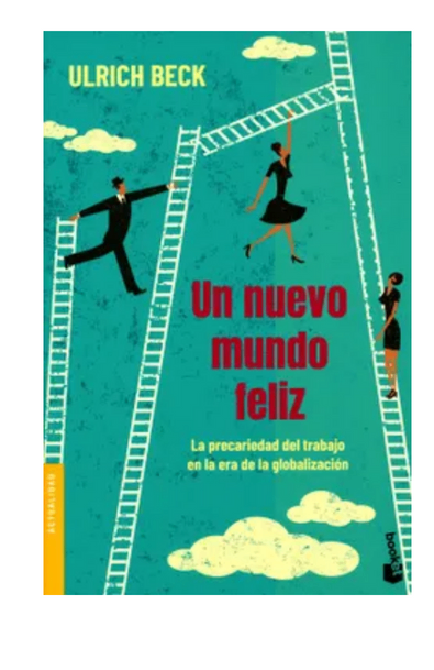 Un nuevo mundo feliz