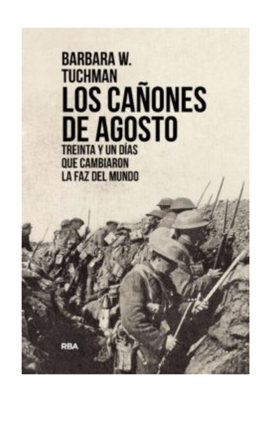 Los cañones de agosto