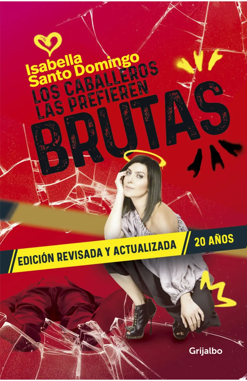 Los caballeros las prefieren brutas