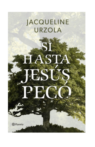 Si hasta jesús pecó