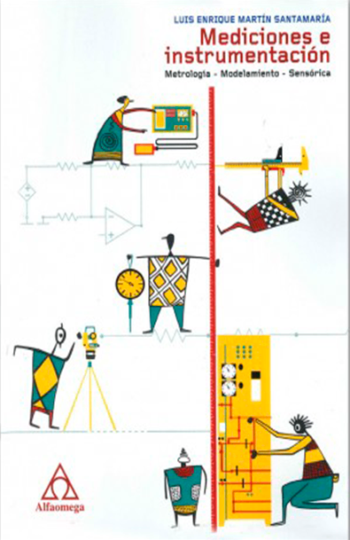 Mediciones e instrumentación. metrología-modelamiento-sensórica