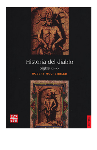 Historia del diablo. siglos xii-xx