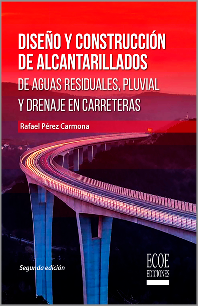 Diseño y construcción de alcantarillados de aguas residuales, pluvial y drenajes en carreteras