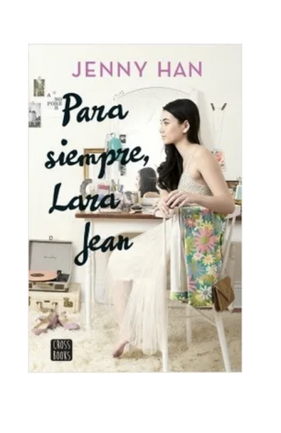 Para siempre, lara jean