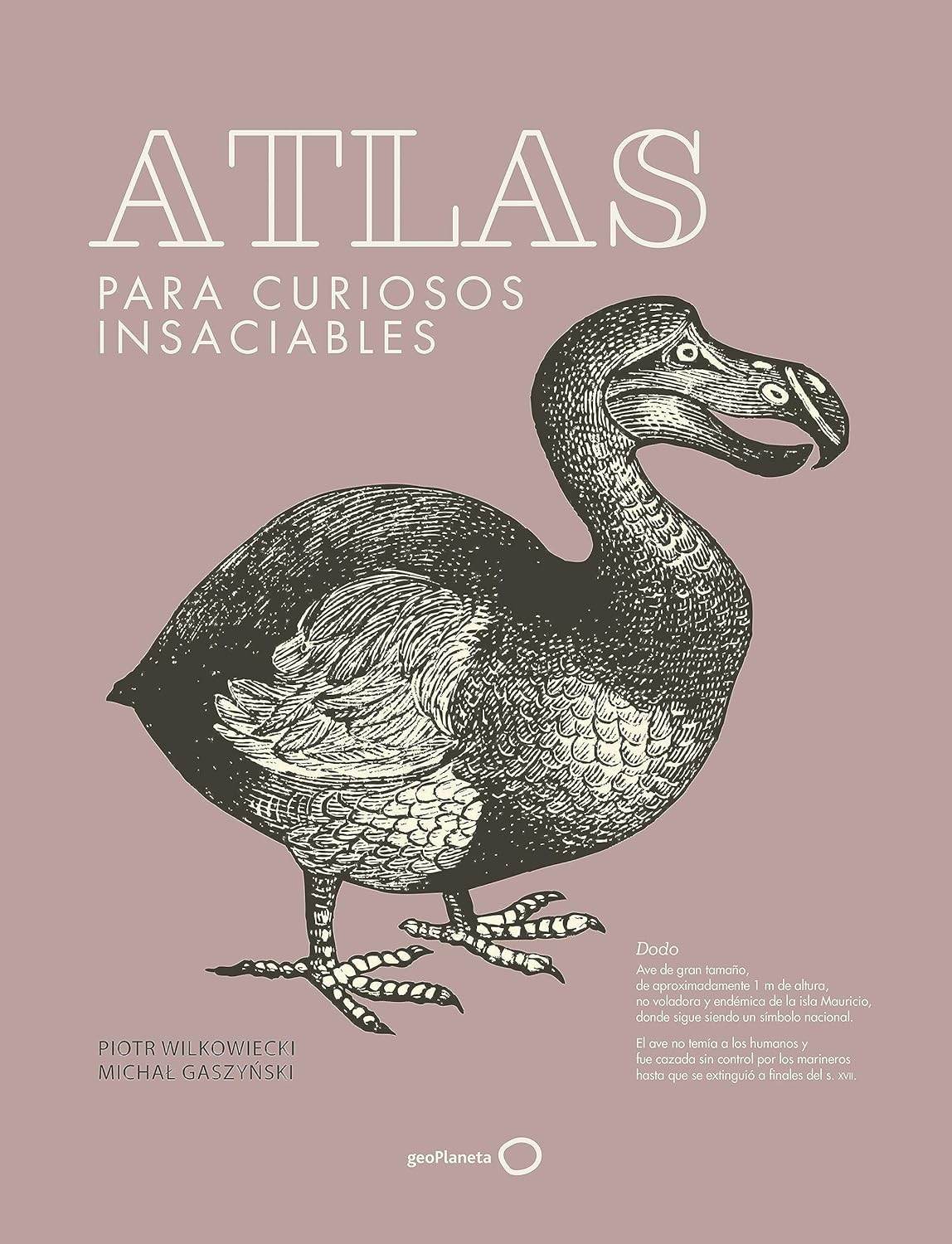 Atlas para curiosos insaciables