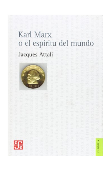 Karl marx o el espíritu del mundo. biografía