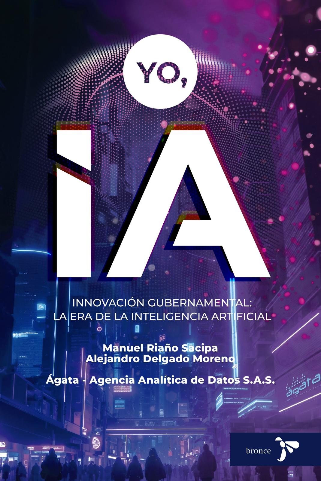 Yo, ia innovación gubernamental: la era de la inteligencia artificial