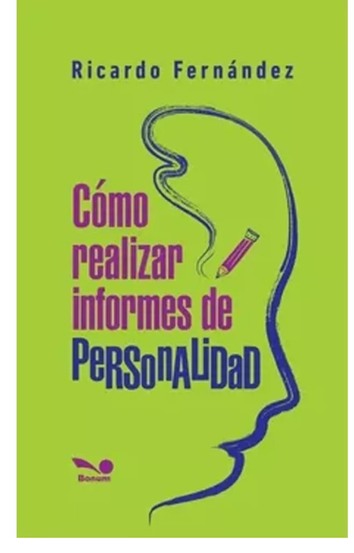 Como realizar informes de personalidad fernandez, ricardo
