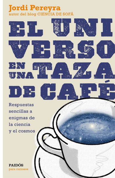 El universo en una taza de café