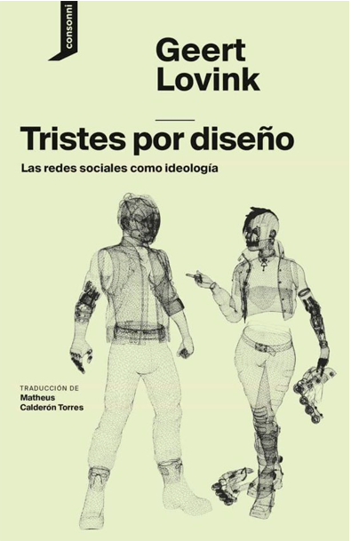 Tristes por diseño: las redes sociales como ideología