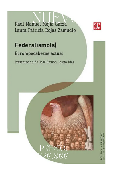 Federalismo (s). el rompecabezas actual