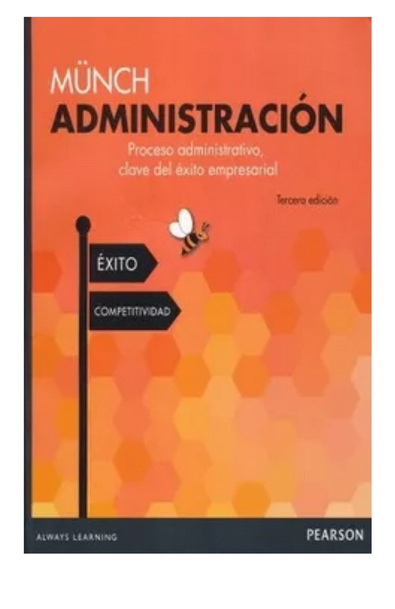 Administración proceso administrativo clave del éxito empresarial