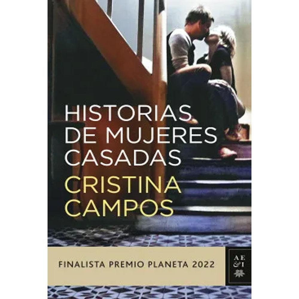 Historias de mujeres casadas cristina campos
