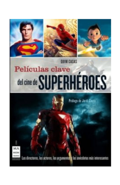 Peliculas clave del cine de superheroes