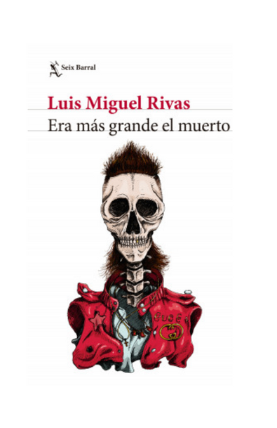 Era más grande el muerto