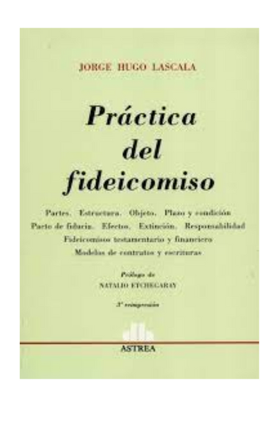 Práctica del fideicomiso