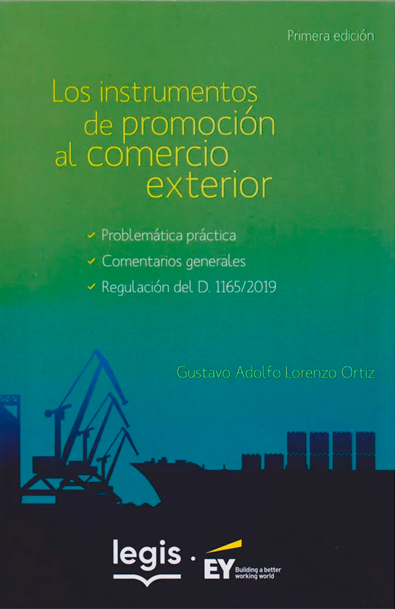 Los instrumentos de promoción al comercio exterior 1a edición
