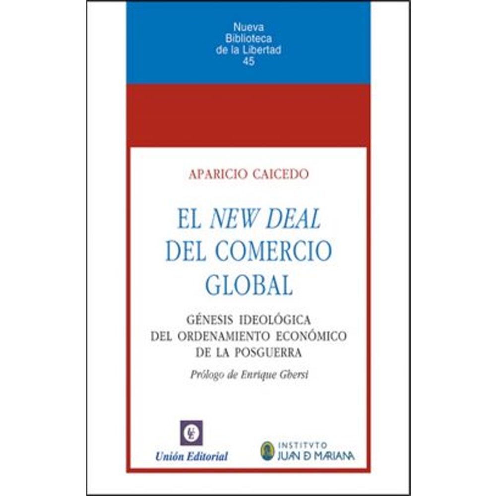 El new deal del comercio global