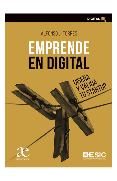 Emprende en digital diseña y valida tu startup
