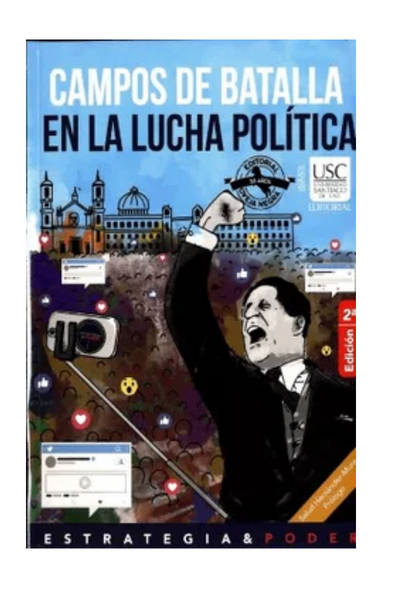 Campos de batalla en la lucha politica