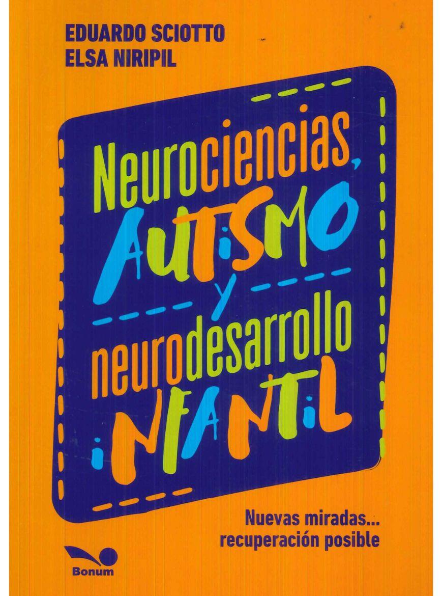 Neurociencias autismo y neurodesarrollo infantil