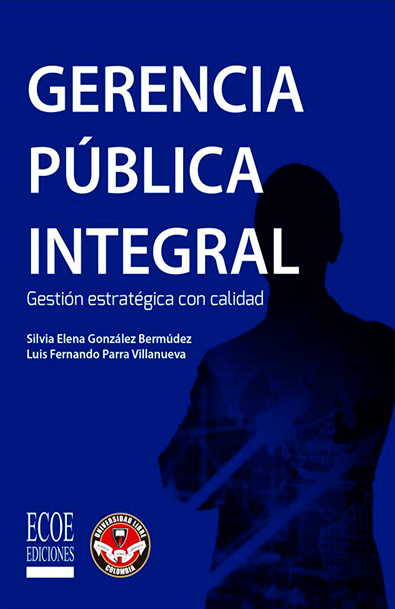 Gerencia pública integral gestión estratégica con calidad