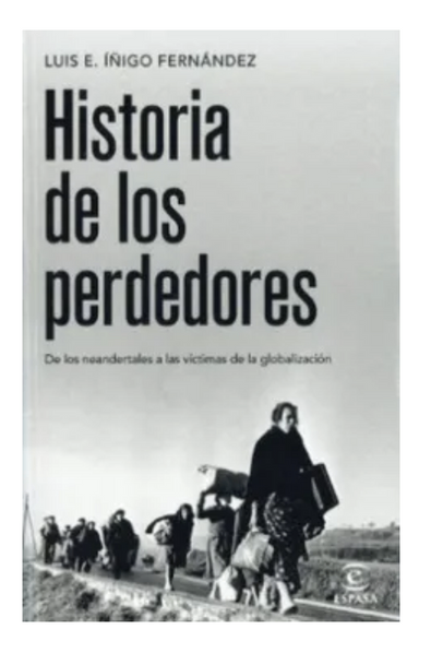 Historia de los perdedores