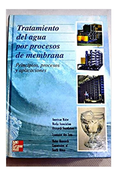Tratamiento del agua por procesos de membrana