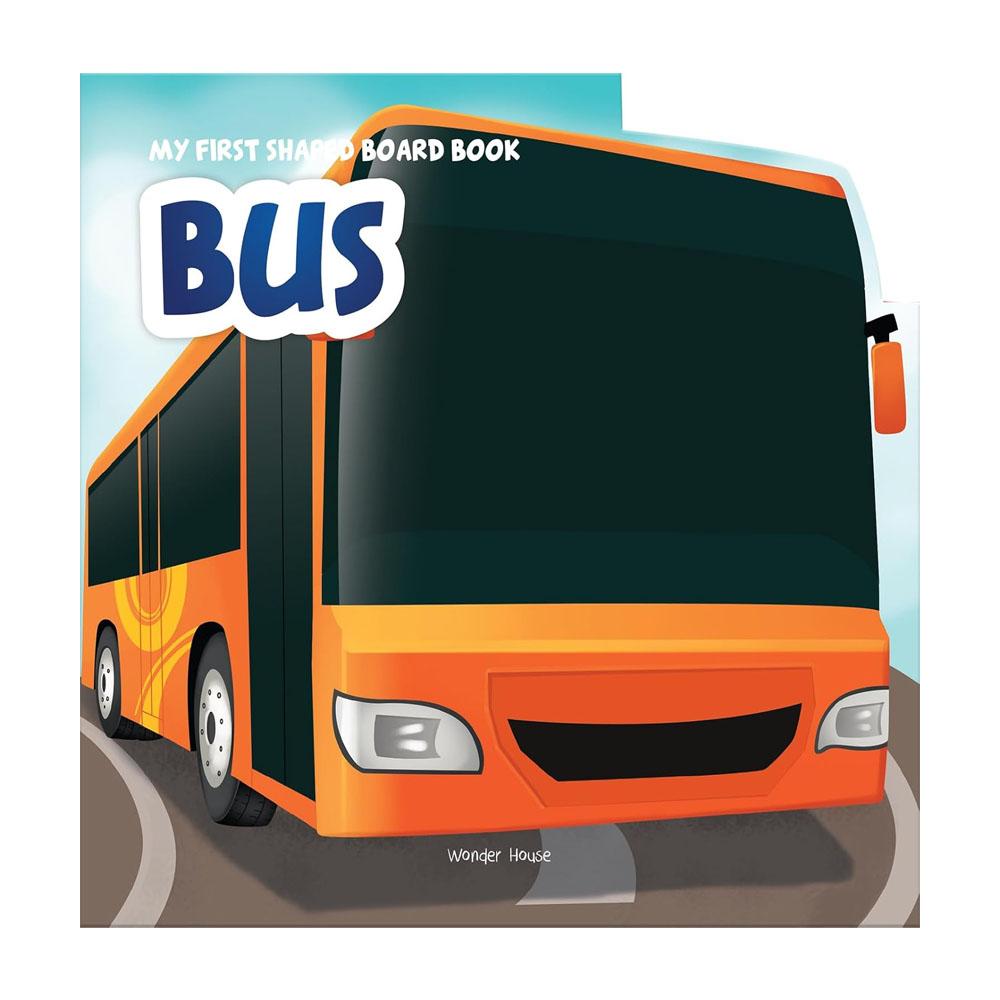 Transport: bus (my first shaped board books)