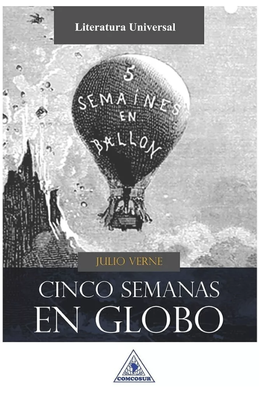 Cinco semanas en globo. julio verne