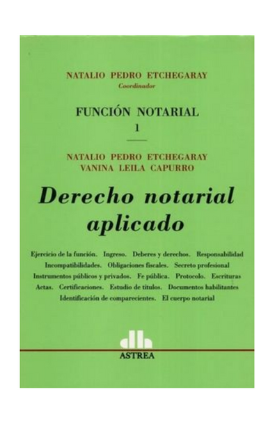 Función notarial. derecho notarial / vol. 1