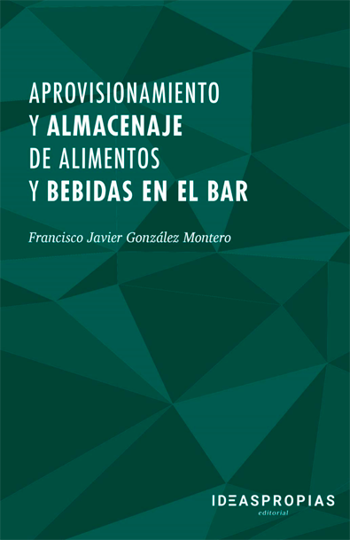 Aprovisionamiento y almacenaje de alimentos y bebidas en el bar : gestión y puesta a punto de equipos, útiles y menaje en un bar o restaurante. certificados de profesionalidad. operaciones...