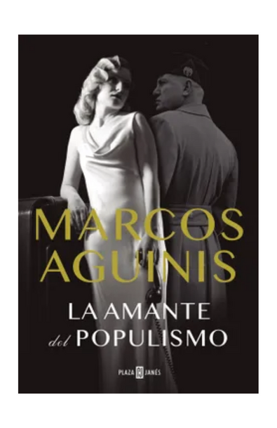 La amante del populismo