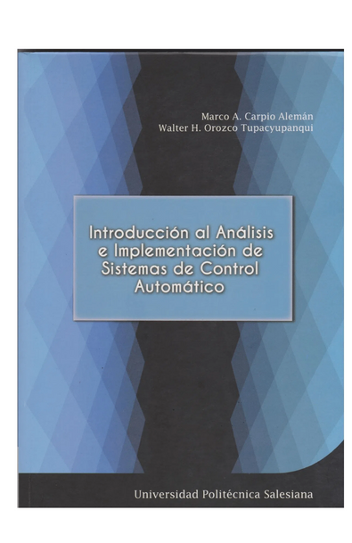 Introducción al análisis e implementación de sistemas de control automático