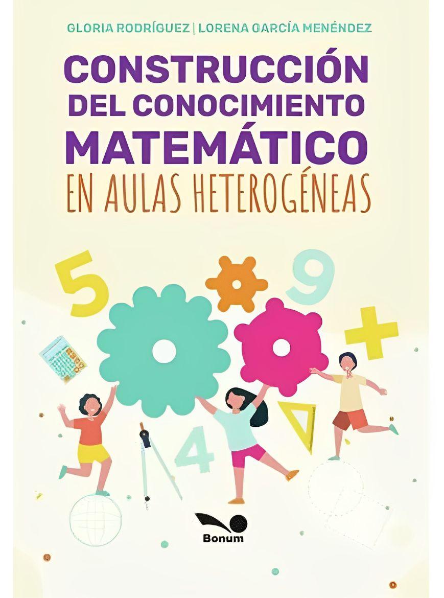 Construcción del conocimiento matemático en aulas heterogéneas
