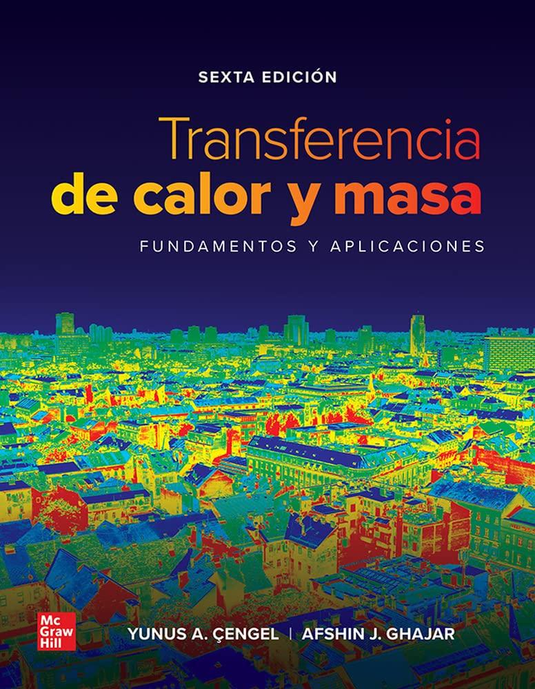 Transferencia de calor y masa (la)