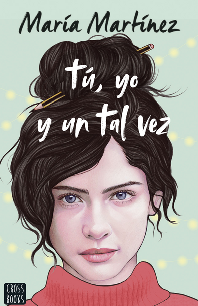 Tú, yo y un tal vez