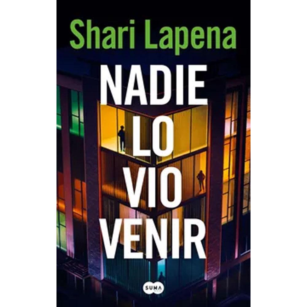 Nadie lo vio venir shari lapena