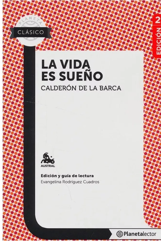La vida es sueño. pedro calderón de la barca