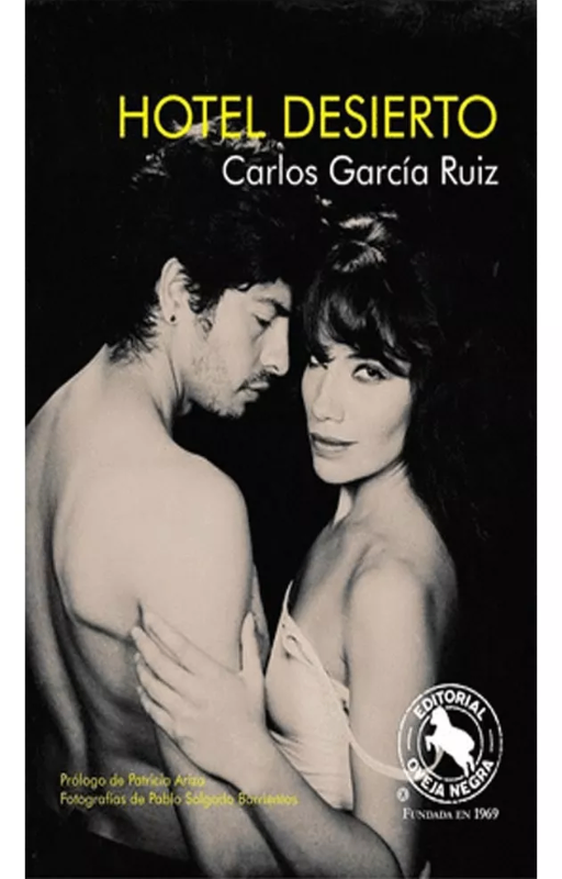 Hotel desierto, carlos garcia ruiz