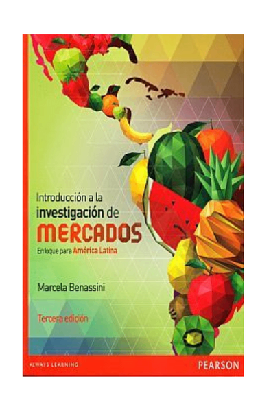 Introduccion a la investigacion de mercados. enfoque para america latina / 3 ed.