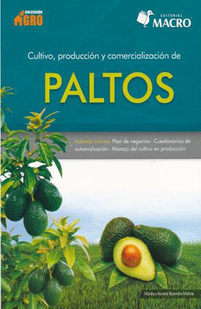 Cultivo y comercializacion de paltos