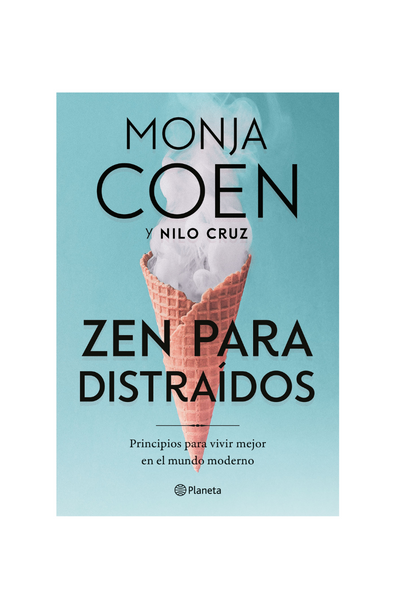 Zen para distraídos monja coen