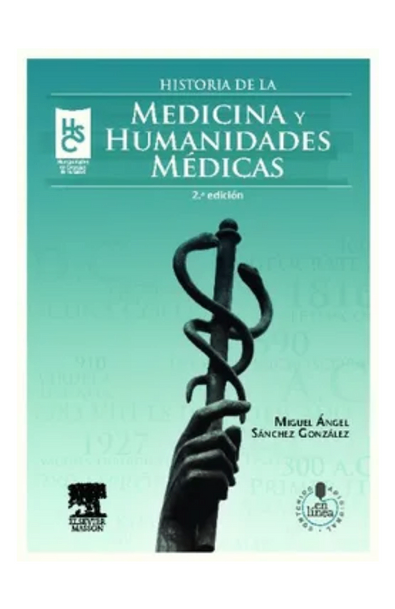 Historia de la medicina y humanidades médicas