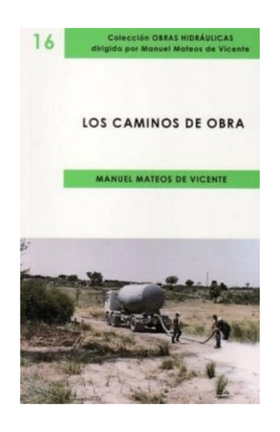 Los caminos de obra